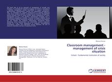 Classroom management - management of crisis situation kitap kapağı