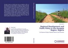 Обложка Regional Development and Public Policy in the Gongola Region, Nigeria