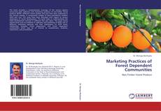 Marketing Practices of Forest Dependent Communities kitap kapağı
