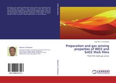 Buchcover von Preparation and gas sensing properties of WO3 and SnO2 thick films