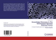 Knowledge Discovery In The Government Decision Making Process kitap kapağı