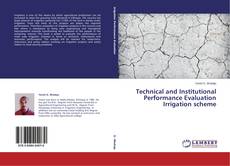 Capa do livro de Technical and Institutional Performance Evaluation Irrigation scheme 
