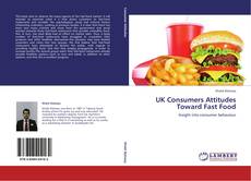 Buchcover von UK Consumers Attitudes Toward Fast Food