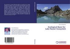 Copertina di Ecological Basis for Lake Nasser Ecosystem
