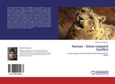 Human - Snow Leopard Conflict kitap kapağı