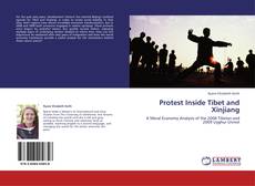 Capa do livro de Protest Inside Tibet and Xinjiang 