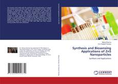 Обложка Synthesis and Biosensing Applications of ZnS Nanoparticles