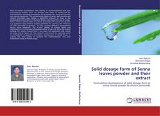 Buchcover von Solid dosage form of Senna leaves powder and their extract