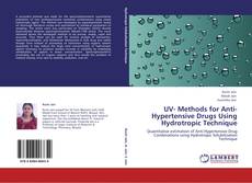 Portada del libro de UV- Methods for Anti-Hypertensive Drugs Using Hydrotropic Technique