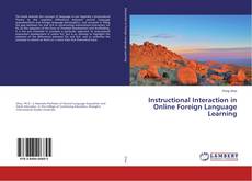Instructional Interaction in Online Foreign Language Learning的封面