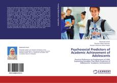 Copertina di Psychosocial Predictors of Academic Achievement of Adolescents