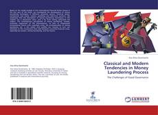 Couverture de Classical and Modern Tendencies in Money Laundering Process
