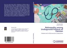 Capa do livro de Retinopathy among Undiagnosed Patients of Pakistan 