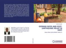 Copertina di GERMAN NGOS AND POST-EARTHQUAKE RELIEF IN HAITI