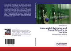 Capa do livro de Linking Adult Education and Formal Schooling in Tanzania 
