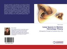 Bookcover of Loop Spaces in Motivic Homotopy Theory