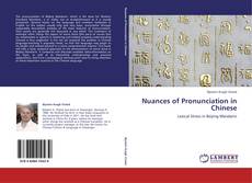 Portada del libro de Nuances of Pronunciation in Chinese