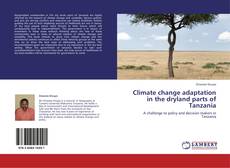 Buchcover von Climate change adaptation  in the dryland parts of  Tanzania