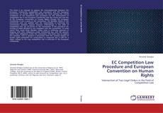 Portada del libro de EC Competition Law Procedure and European Convention on Human Rights