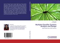 Couverture de Multiple Classifier Systems  Analysis and Design