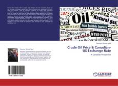 Crude Oil Price & Canadian-US Exchange Rate kitap kapağı