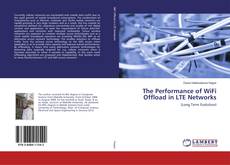 Portada del libro de The Performance of WiFi Offload in LTE Networks