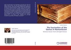 The fascination of the Genius in Romanticism kitap kapağı
