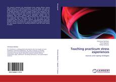 Buchcover von Teaching practicum stress experiences