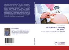 Buchcover von Institutional Delivery  In India