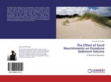 Portada del libro de The Effect of Sand Nourishments on Foredune Sediment Volume