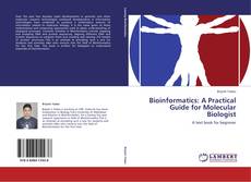 Bioinformatics: A Practical Guide for Molecular Biologist kitap kapağı