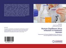 Buchcover von Human Papilloma Virus infection in Kashmiri women
