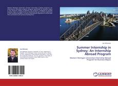 Buchcover von Summer Internship in Sydney: An Internship Abroad Program