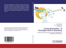 Buchcover von Caries Prevention - A Paradigm Shift in Dentistry