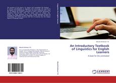 Bookcover of An Introductory Textbook of Linguistics for English Learners