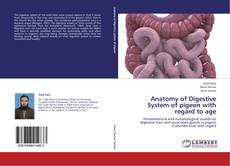 Bookcover of Anatomy of Digestive System of pigeon with regard to age