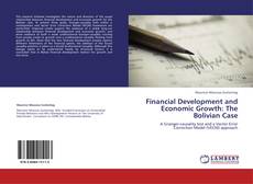 Buchcover von Financial Development and Economic Growth: The Bolivian Case