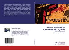 Buchcover von Police Corruption in Cameroon and Uganda