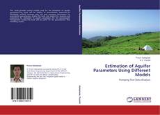 Couverture de Estimation of Aquifer Parameters Using Different Models