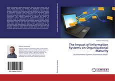 Buchcover von The Impact of Information Systems on Organisational Maturity
