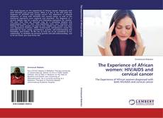 Capa do livro de The Experience of African women: HIV/AIDS and cervical cancer 