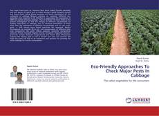 Buchcover von Eco-Friendly Approaches To Check Major Pests In Cabbage