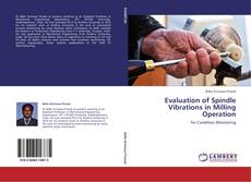 Portada del libro de Evaluation of Spindle Vibrations in Milling Operation