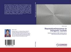 Buchcover von Thermoluminescence in inorganic crystals