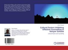 Bookcover of Cultural Factors inhibiting Effective Counselling in Kenyan Schools