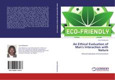 Buchcover von An Ethical Evaluation of Man's Interaction with Nature