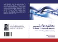 Bookcover of Designing Software Engineering Model for Web  Enabled Embedded Systems