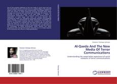 Capa do livro de Al-Qaeda And The New Media Of Terror Communications 