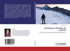 Bookcover of Standing in the Way of Control