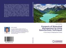 Обложка Prospects of Watershed Management by Using Geoinformatic Techniques